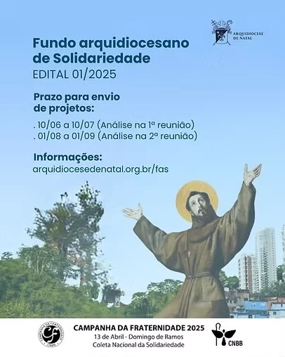 Edital 01/2025 do Fundo Arquidiocesano de Solidariedade